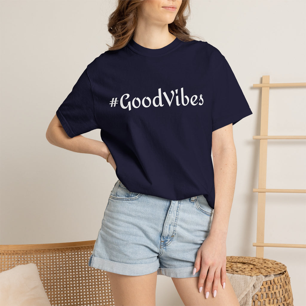 #GoodVibes T-Shirt — Casual Graphic Tee with Hashtag Positive Message