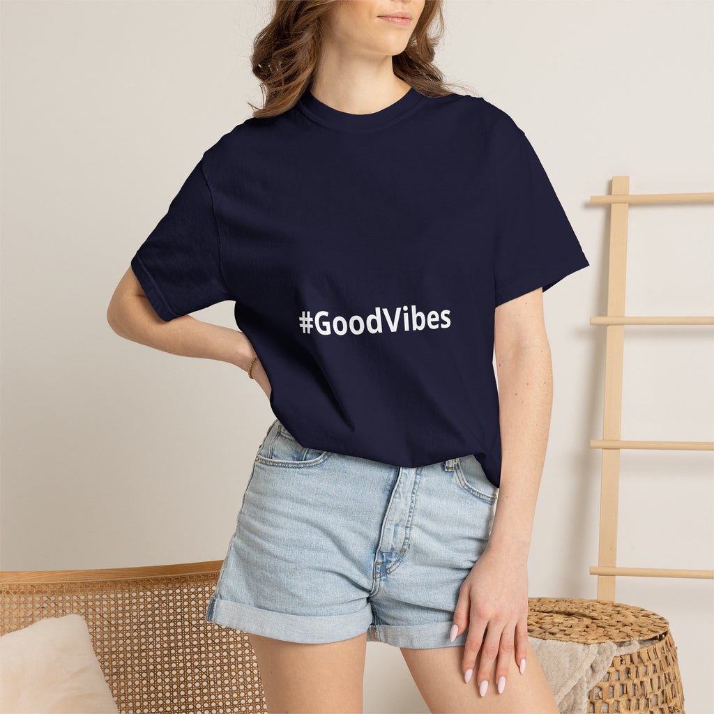#GoodVibes T-Shirt — Casual Graphic Tee with Hashtag Positive Message