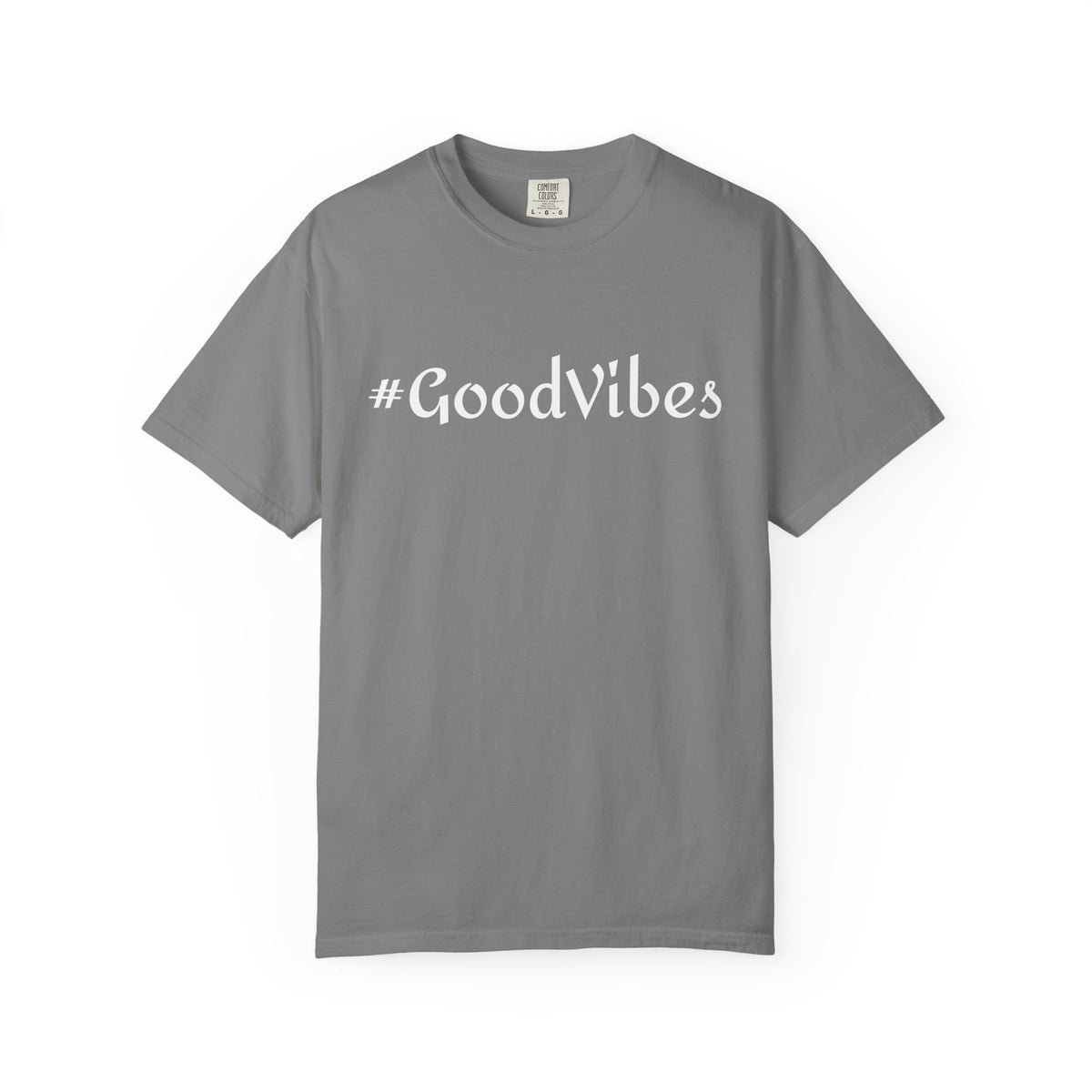 #GoodVibes T-Shirt — Casual Graphic Tee with Hashtag Positive Message